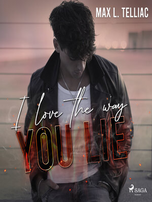cover image of I love the way you lie